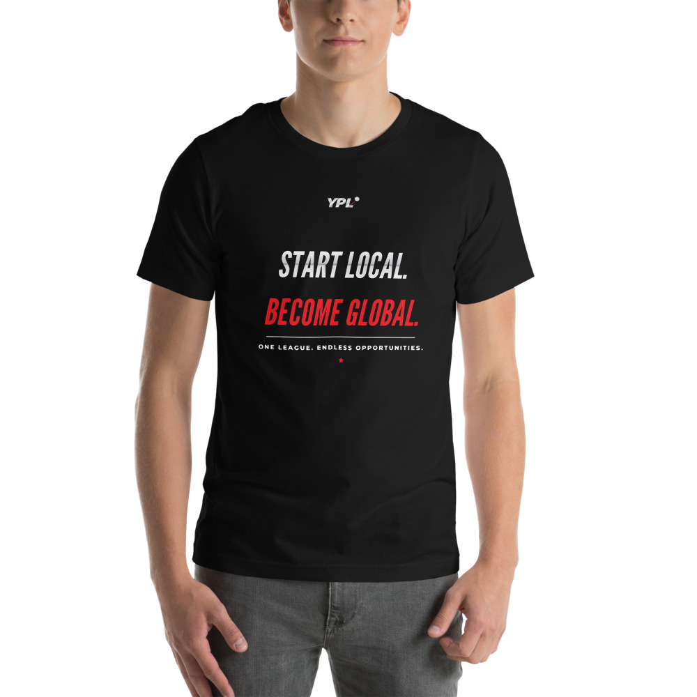 START LOCAL. BECOME GLOBAL. Tee — Adult
